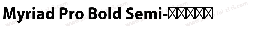 Myriad Pro Bold Semi字体转换